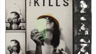 The Kills - I hate the way you love (part 2)