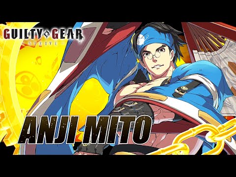 Guilty Gear -Strive- Anji Mito Trailer