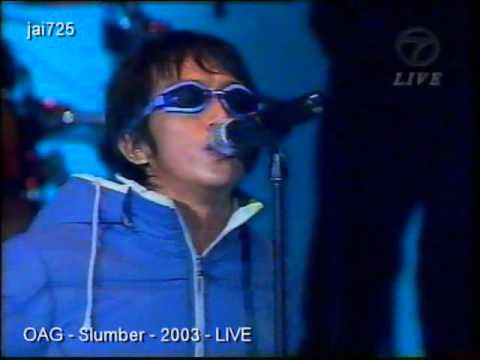 OAG - Slumber - 2003 - LIVE