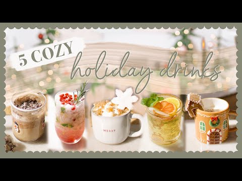5 COZY HOLIDAY DRINK IDEAS | gingerbread latte, pear...