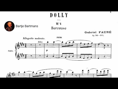 Gabriel Fauré -  Dolly Suite, Op. 56 for piano 4-hands (1896)