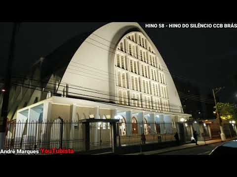 HINO 58 - HINO DO SILÊNCIO CCB BRÁS