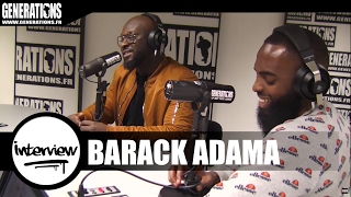 Barack Adama - Interview #LaPropagandeSaison1 (Live des studios de Generations)