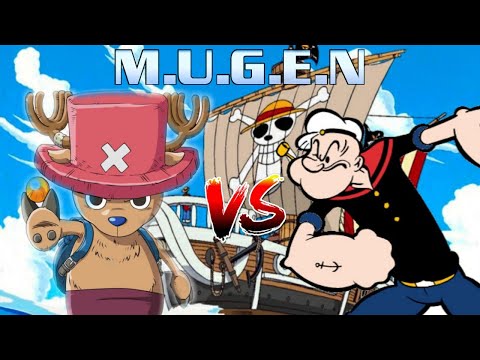 Chopper ( One Piece ) vs Popeye ( Popeye ) | M.I.G  | Cartoon vs Anime Mugen Battle