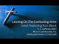 Leaning On The Everlasting Arms - Selah featuring Ron Block