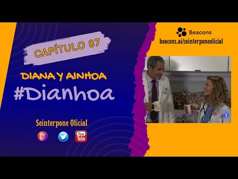 87.- Diana & Ainhoa. #Dianhoa | #CentroMedico