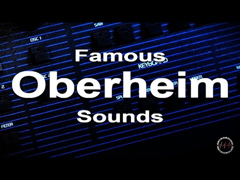 Famous Oberheim Synthesizer Sounds