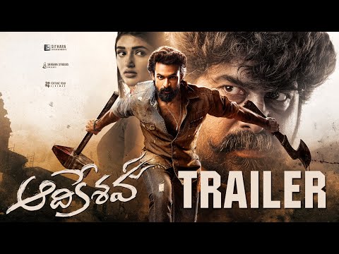 Aadikeshava Trailer