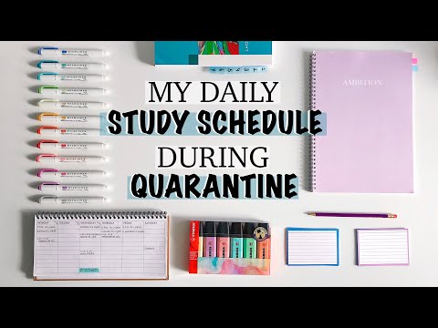 MY DAILY STUDY SCHEDULE DURING QUARANTINE