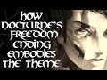 How SMT: Nocturne's Freedom Ending Embodies the Theme