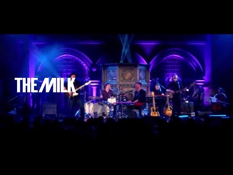 The Milk | Live at Union Chapel Album | Wanderlust