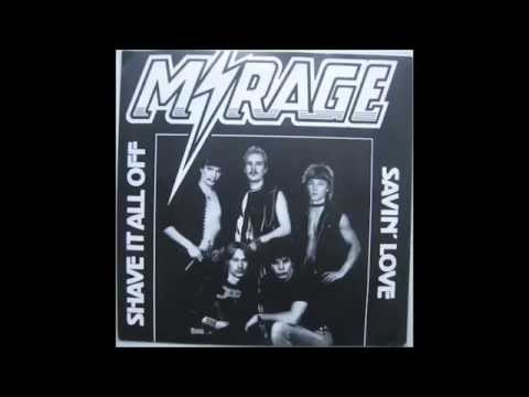 Mirage - Shave It All Off