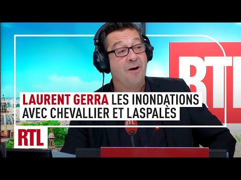Laurent Gerra: Chevallier and Laspalès face the floods