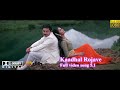 Kadhal Rojave Roja Tamil True DolbyDigital Dts 5 1 Surround 1080p Full HD Video Songs