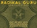Radikal Guru - Subconscious (Album Preview) 