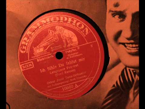 Ich fühle Du fehlst mir  -  Rudi Schuricke mit Oskar Joost und seinem Orchester