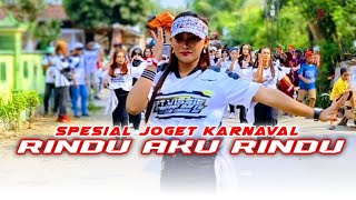 Download lagu Spesial Joget Karnaval Terbaru‼️ DJ Rindu Aku Rindu Kamu,, mp3