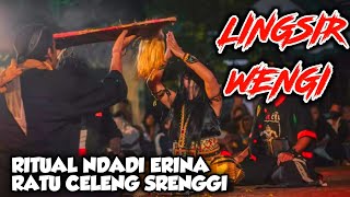 Download lagu LAGU ANGKER!! LINGSIR WENGI NDADINE ERINA RATU CELENG SRENGGI JARANAN MANUNGGAL REKSO BUDOYO TERBARU mp3