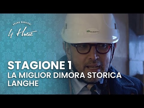 4 Hotel Stagione 1 | Bruno Barbieri scopre i migliori hotel delle Langhe  - Puntata 4 - Parte 1