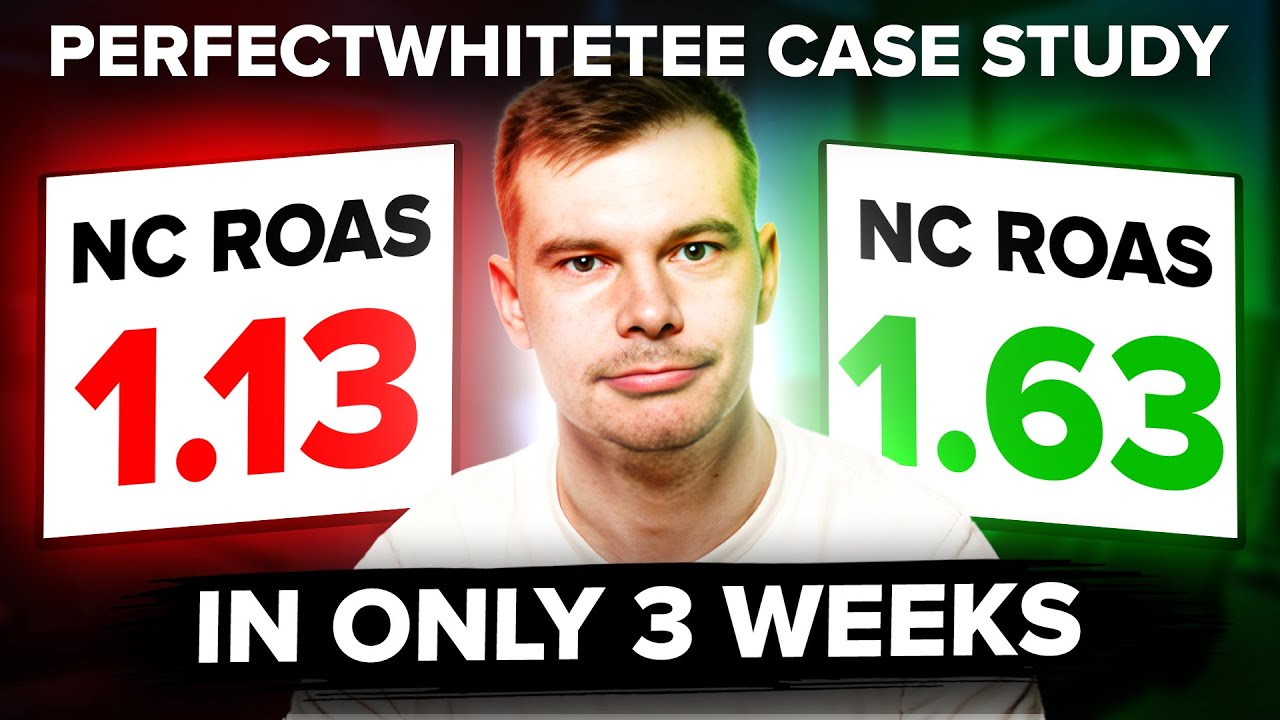 How I Increased This Brand's NC ROAS By 40% In Just 3 Weeks (perfectwhitetee Case Study)