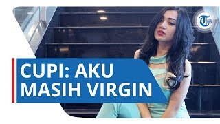 Video Syur Mirip Dirinya Beredar, Cupi Cupita Mengaku Dirinya Masih Virgin