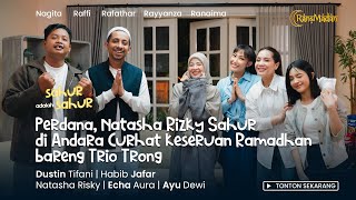 Download lagu NATASHA RIZKY & HABIB JAFAR GREBEG SAHUR DI ANDARA mp3