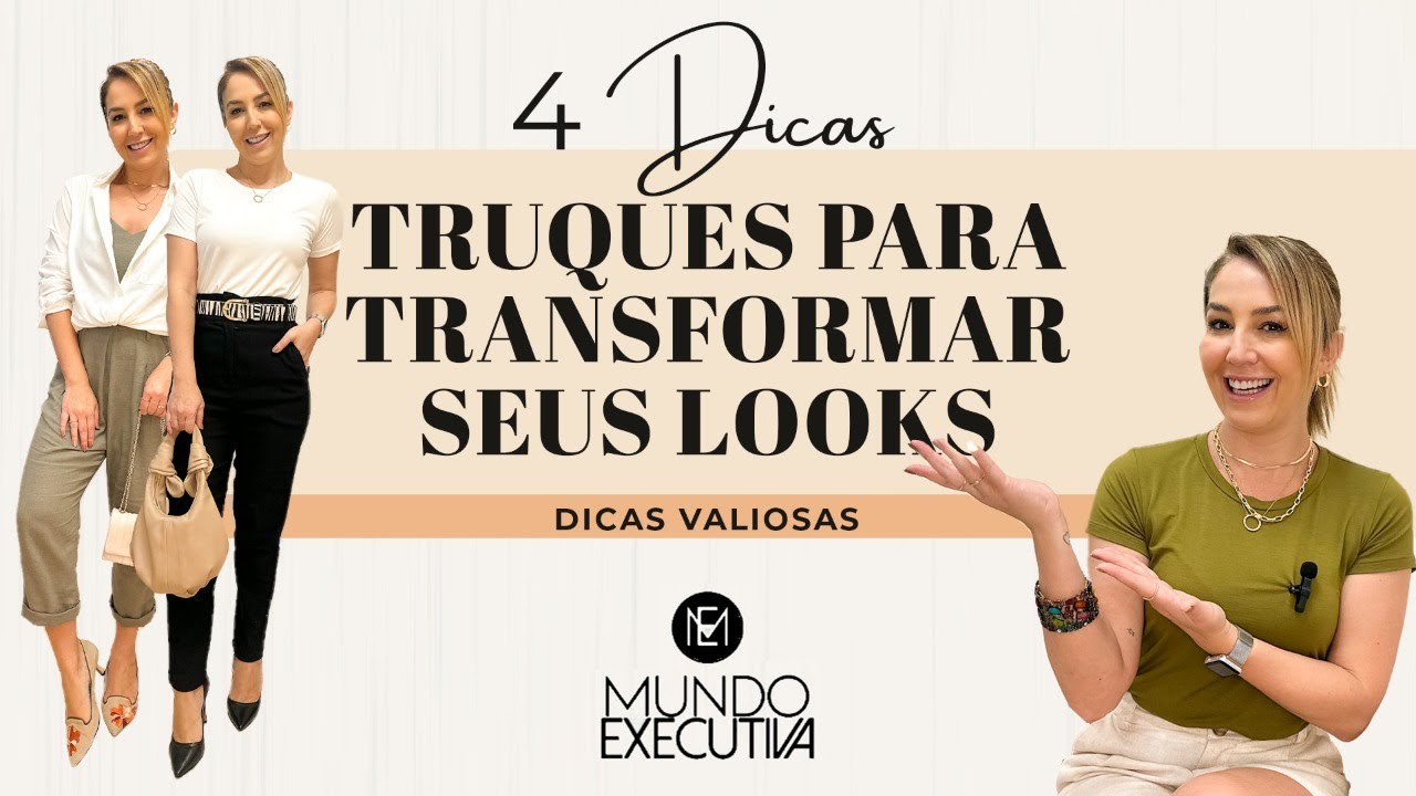 TRUQUE PARA TRANSFORMAR SEUS LOOKS - 4 DICAS PARA FICAR MAIS ESTILOSA | Michelle Castro #truques