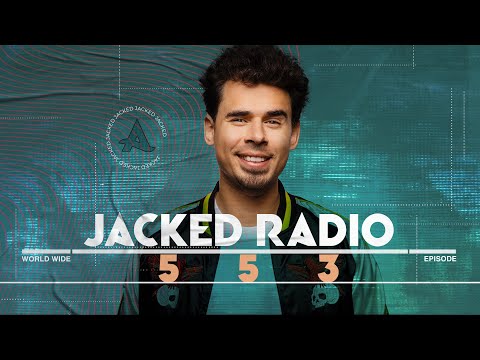 Jacked Radio #553 by Afrojack
