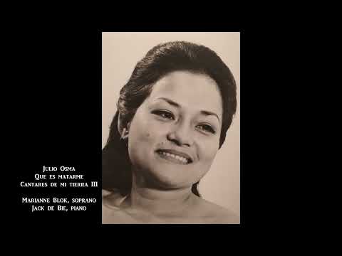 Julio Osma - Que es matarme -  Marianne Blok, soprano,  Jack de Bie, piano