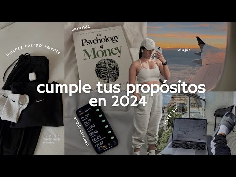 si no cumpliste tus propósitos de año nuevo, este video es para ti 🌟 | glow up + hábitos 2024