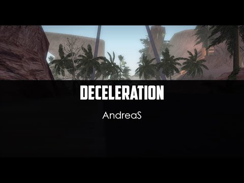 AndreaS v1 - Deceleration