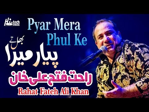 Pyar Mera Phul Ke - Best of Rahat Fateh Ai Khan - HI-TECH MUSIC