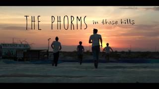 In Those Hills - The Phorms