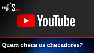 Milícia checadora cobra mais censura do Youtube a opositores