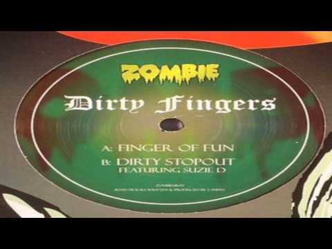 Dirty Fingers - Dirty Stopout featuring Suzie D