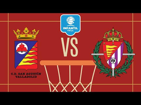 F4 INFANTIL MASCULINA CASTILLA Y LEÓN 2024: SAN AGUSTÍN  VS IVECO REAL VALLADOLID BALONCESTO