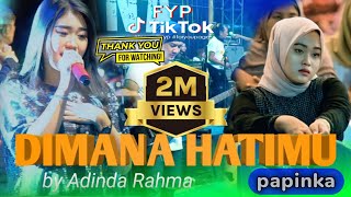 Download lagu DIMANA HATIMU (papinka) - Adinda Rahma - full saweran Om Nirwanacomeback live DEMAK Jawa Tengah mp3