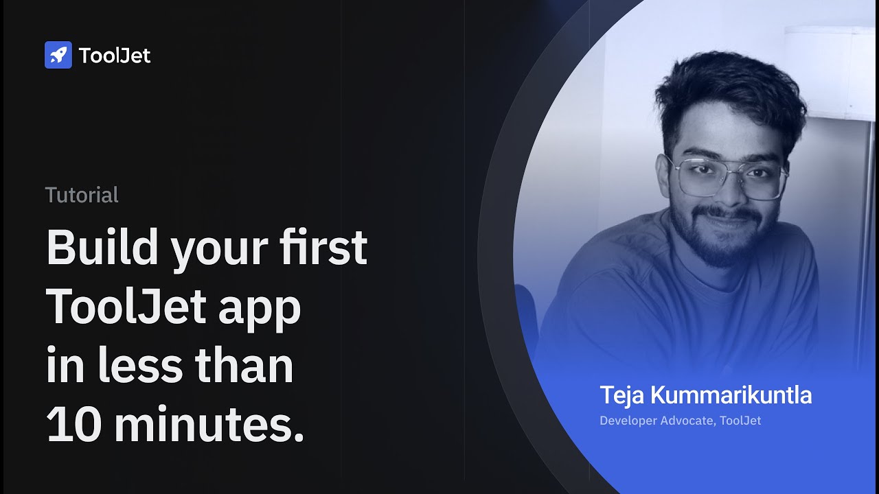 Build your first ToolJet app in less than 10 minutes