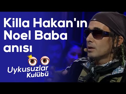 Killa Hakan'ın Noel Baba anısı - Okan Bayülgen ile Uykusuzlar Kulübü