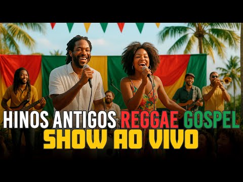 1 HORA DE REGGAE AO VIVO | O MELHOR DA MÚSICA GOSPEL – Volume 01 - Raízes de Sião