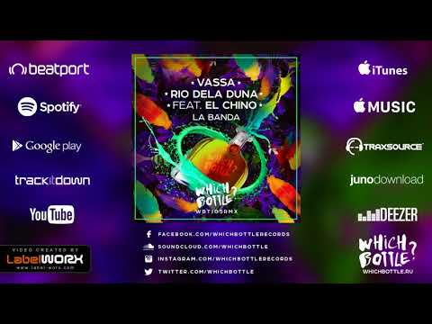 VASSA, Rio Dela Duna feat. El Chino - La Banda (Radio Edit)