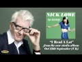 Nick Lowe - I Read A Lot