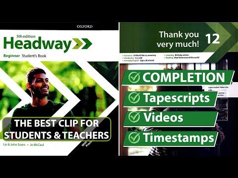 Unit 12: Thank You Very Much! - New Headway Beginner 5th Edition || Student's Book