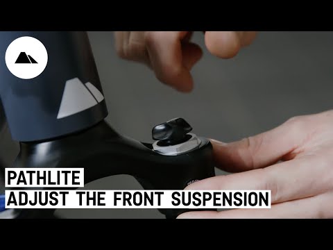How to adjust your Pathlite front suspension