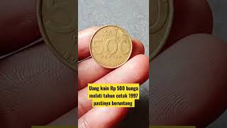 Beruntung yang memiliki koin ini#short#koin Rp 500 bunga melati tahun cetak 1997