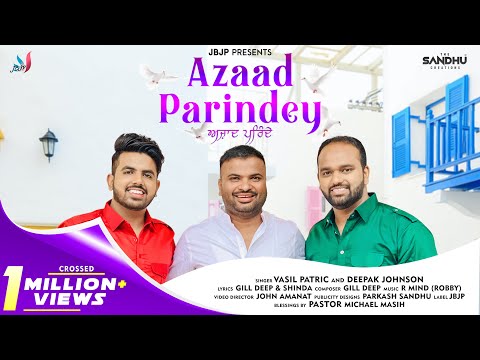 Azaad Parindey | Vasil Patric & Deepak Johnson | Lyrics