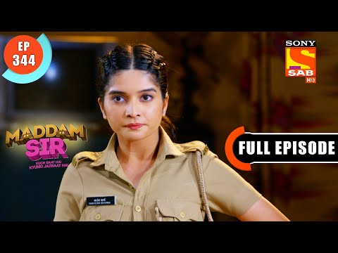 Maddam sir - Mira On Night Duty - Ep 344 - Full Episode - 12th November 2021