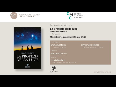 Emmanuel Exitu. Presentazione del libro "La profezia della luce"
