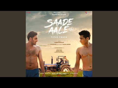 Saade Aale-Title Track
