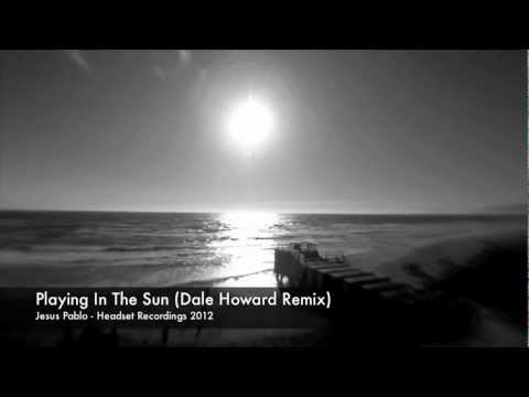 HDST1218 - Jesus Pablo - Playing In The Sun - Headset Recordings